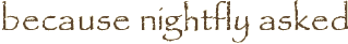 because nightfly asked