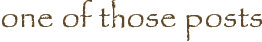 one of those posts